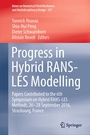 Cover: Progress in Hybrid RANS-LES Modelling - Springer