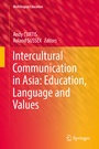 Cover: Intercultural Communication in Asia: Education, Language and Values - Springer