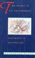 Cover: The Heart Is an Instrument - University of Massachusetts Press