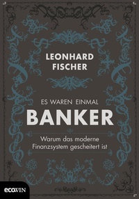Abbildung von: Es waren einmal Banker - ecoWing