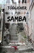 Cover: T&ouml;dlicher Samba - neobooks