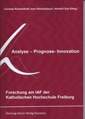 Cover: Forschung am IAF der Katholischen Hochschule Freiburg - Hartung-Gorre