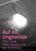 Cover: Auf ins Ungewisse - Universalmuseum Joanneum GmbH
