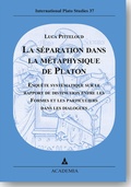 Cover: La s&eacute;paration dans la m&eacute;taphysique de Platon - Academia