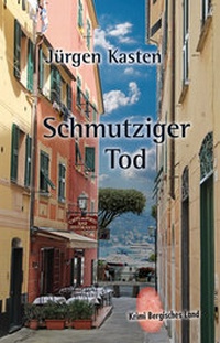 Abbildung von: Schmutziger Tod - Bergischer Verlag