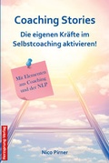 Cover: Coaching Stories - Die eigenen Kr&auml;fte im Selbstcoaching aktivieren! - Papierfresserchens MTM-Verlag