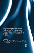 Cover: Negotiating the Emotional Challenges of Conducting Deeply Personal Research in Health - Routledge