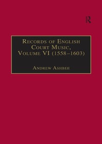Abbildung von: Records of English Court Music - Routledge