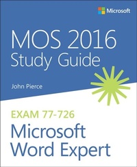 Abbildung von: MOS 2016 Study Guide for Microsoft Word Expert - Microsoft Press