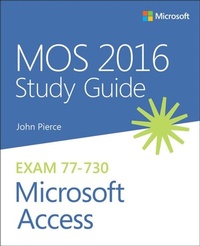 Abbildung von: MOS 2016 Study Guide for Microsoft Access - Microsoft Press