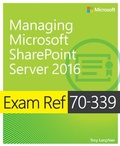 Cover: Exam Ref 70-339 Managing Microsoft SharePoint Server 2016 - Microsoft Press