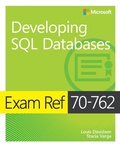 Cover: Exam Ref 70-762 Developing SQL Databases - Microsoft Press