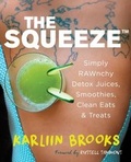 Cover: Squeeze - Skyhorse Publishing