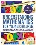 Cover: Understanding Mathematics for Young Children - SAGE Publications Ltd