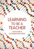 Cover: Learning to be a Teacher - SAGE Publications Ltd