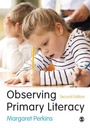 Cover: Observing Primary Literacy - SAGE Publications Ltd