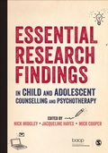 Cover: Essential Research Findings in Child and Adolescent Counselling and Psychotherapy - SAGE Publications Ltd