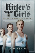 Cover: Hitler's Girls - Pen & Sword Military