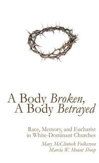 Enlarge image Cover: A Body Broken, a Body Betrayed - Wipf & Stock Publishers