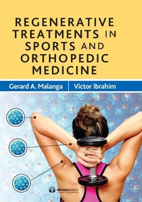 Abbildung von: Regenerative Treatments in Sports and Orthopedic Medicine - Demos Medical Publishing