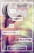 Cover: The House of Impossible Beauties - Oneworld Publications