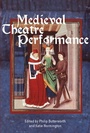 Cover: Medieval Theatre Performance - De Gruyter