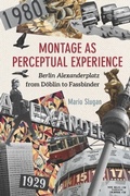 Cover: Montage as Perceptual Experience - De Gruyter