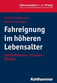 Abbildung von: Fahreignung im höheren Lebensalter - Kohlhammer
