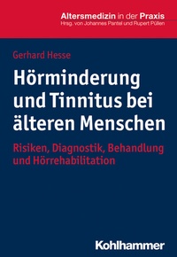 Abbildung von: Hörminderung und Tinnitus bei älteren Menschen - Kohlhammer