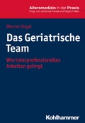 Cover: Das Geriatrische Team - Kohlhammer