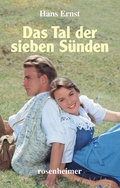 Cover: Das Tal der sieben S&uuml;nden - Rosenheimer Verlagshaus