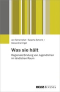 Cover: Was sie h&auml;lt - Beltz Juventa