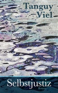 Cover: Selbstjustiz - Wagenbach