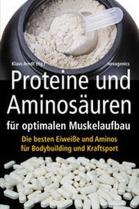 Abbildung von: Proteine und Aminosäuren für optimalen Muskelaufbau - Novagenics