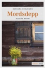 Cover: Mordsdepp - Emons Verlag
