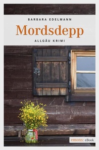 Enlarge image Cover: Mordsdepp - Emons Verlag