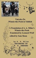 Cover: Vini-der-Pu Winnie-the-Pooh in Yiddish A Translation of A. A. Milne's Winnie-the-Pooh - Ishi Press