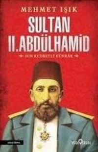 Enlarge image Cover: Sultan II. Abdülhamid - Yediveren Yayinlari