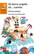 Cover: Un barco cargado de-- cuentos - Fundaci&oacute;n Santa Mar&iacute;a-Ediciones SM