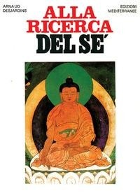 Abbildung von: Alla ricerca del sé - Orizzonti dello spirito;Edizioni Mediterranee