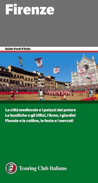 Abbildung von: Firenze - Guide verdi d'Italia;Touring