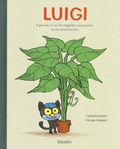 Cover: Luigi. Il giorno in cui ho regalato una pianta a uno sconosciuto - Babalibri