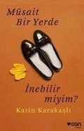 Cover: M&uuml;sait Bir Yerde Inebilir Miyim - Can Yayinlari