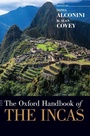 Cover: The Oxford Handbook of the Incas - Oxford University Press Inc