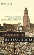 Cover: Liberalism in Illiberal States - Oxford University Press Inc
