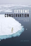 Cover: Extreme Conservation - University of Chicago Press