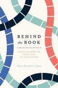 Cover: Behind the Book - University of Chicago Press