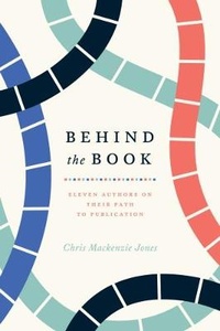 Enlarge image Cover: Behind the Book - University of Chicago Press