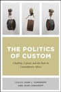 Cover: The Politics of Custom - University of Chicago Press