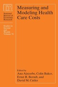 Cover: Measuring and Modeling Health Care Costs - University of Chicago Press
